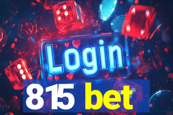 815 bet